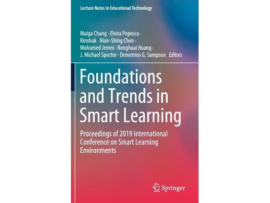 Foundations and Trends in Smart Learning: Proceedings of 2019 International Conference on Smart Learning Environments