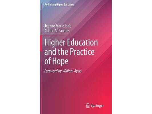 Higher Education and the Practice of Hope