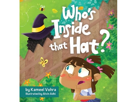 Who's inside that hat?: A fun children's picture book to help discuss stereotypes, racism, diversity and friendship