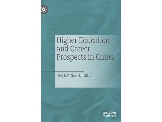 Higher Education and Career Prospects in China