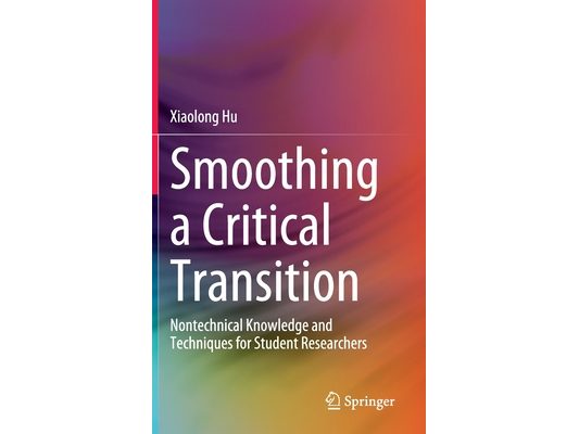 Smoothing a Critical Transition: Nontechnical Knowledge and Techniques for Student Researchers