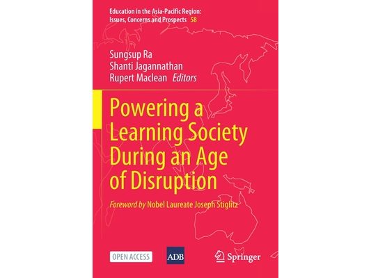 Powering a Learning Society During an Age of Disruption