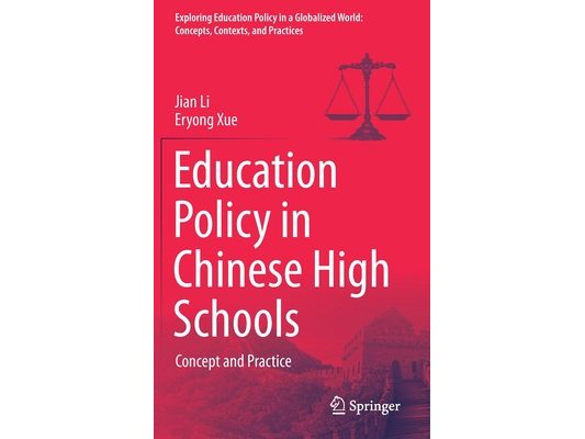 Education Policy in Chinese High Schools: Concept and Practice