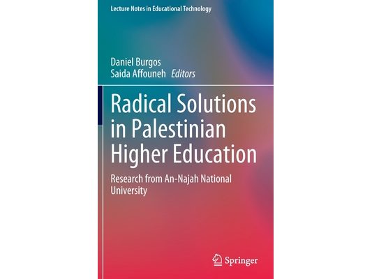Radical Solutions in Palestinian Higher Education: Research from An-Najah National University