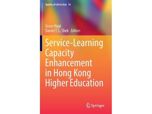 Service-Learning Capacity Enhancement in Hong Kong Higher Education