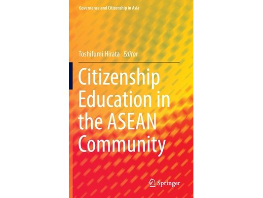 Citizenship Education in the ASEAN Community
