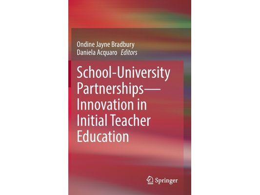 School-University Partnerships--Innovation in Initial Teacher Education