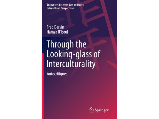 Through the Looking-Glass of Interculturality: Autocritiques