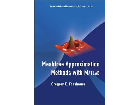 Meshfree Approx Method [W/ CD] [With CDROM]