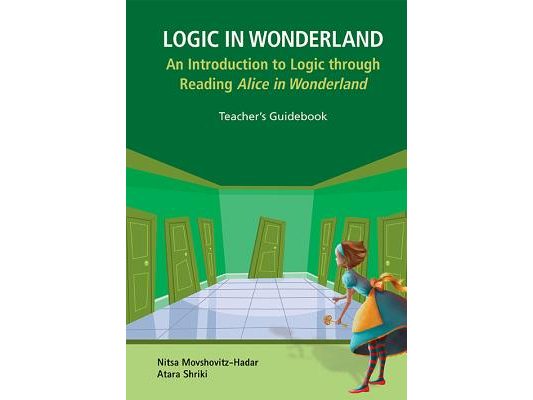Logic in Wonderland (Teacher's Guidebook)
