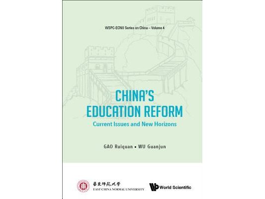 China's Education Reform: Current Issues and New Horizons