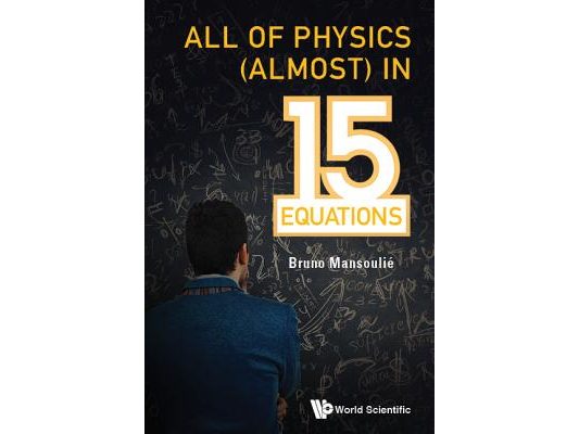 All of Physics (Almost) in 15 Equations