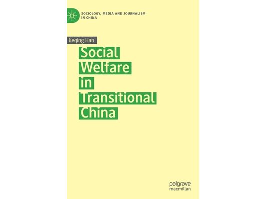 Social Welfare in Transitional China