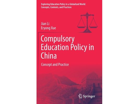 Compulsory Education Policy in China: Concept and Practice