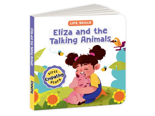 Eliza and the Talking Animals (Life Skills Series): First Empathy Story an Illustrated Storybook for Children, Teaching Valuable Lessons in Compassion