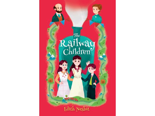 Select Classics: The Railway Children: (Original, Unabridged Children's Classic, Premium Hardbound Edition, Ideal for Gifting)