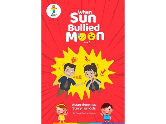 When Sun Bullied Moon: Assertiveness Story for Kids