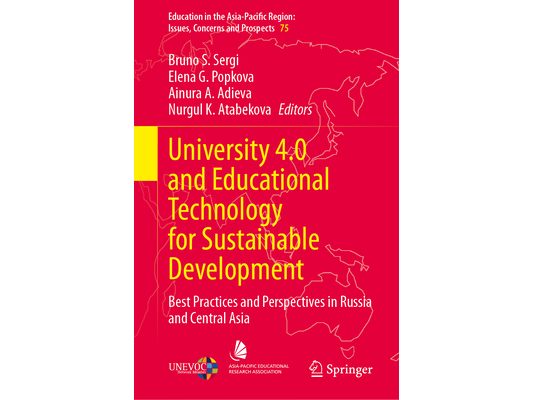 University 4.0 and Educational Technology for Sustainable Development: Best Practices and Perspectives in Russia and Central Asia