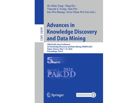 Advances in Knowledge Discovery and Data Mining: 28th Pacific-Asia Conference on Knowledge Discovery and Data Mining, Pakdd 2024, Taipei, Taiwan, May