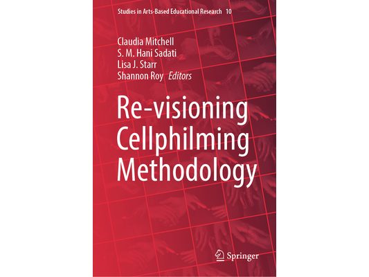 Re-Visioning Cellphilming Methodology