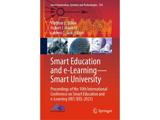 Smart Education and E-Learning--Smart University: Proceedings of the 10th International Conference on Smart Education and E-Learning (Kes Seel-2023)