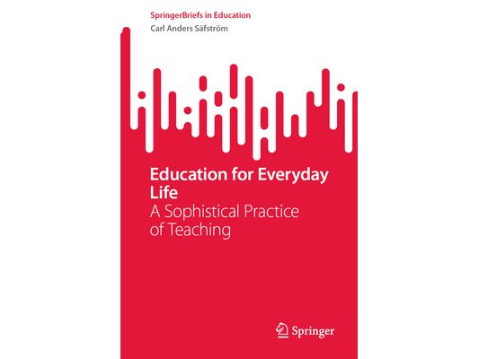 Education for Everyday Life: A Sophistical Practice of Teaching
