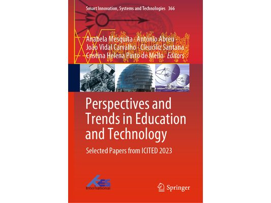 Perspectives and Trends in Education and Technology: Selected Papers from Icited 2023