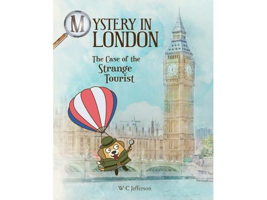 Mystery in London - The Case of the Strange Tourist