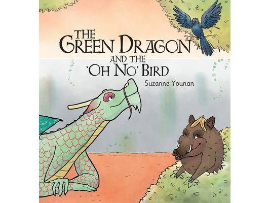 The Green Dragon and the 'Oh No' Bird - Book 2
