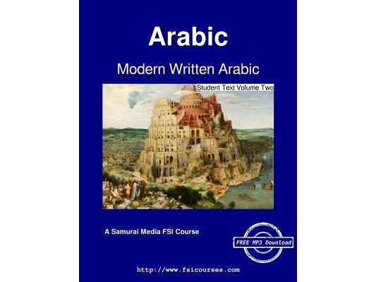 Modern Written Arabic - Student Text Volume Two
