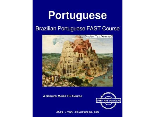 Brazilian Portuguese FAST Course - Student Text Volume 2