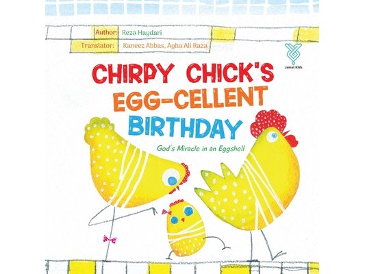 Chirpy Chick's Egg-cellent Birthday
