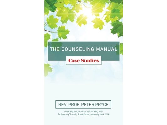 The Counseling Manual: Case Studies