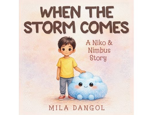 When the Storm Comes: A Niko & Nimbus Story