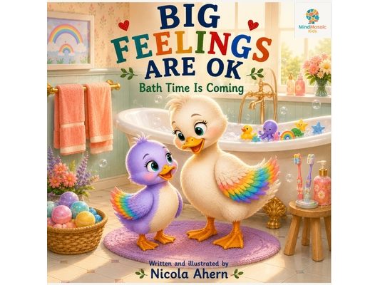 Big Feelings Are OK: Bath Time Is Coming