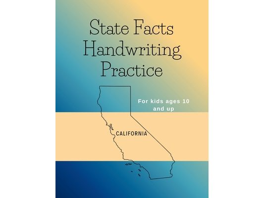 State Facts Handwriting Practice: California