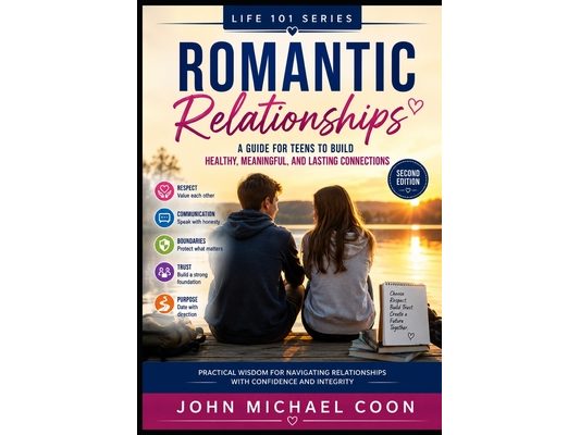 02 Romantic Relationships: (Second edition)