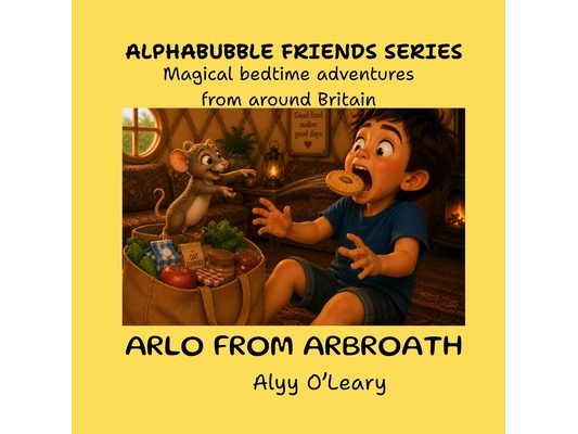 Arlo from Arbroath: A Funny Tale of Friendship and New Foods