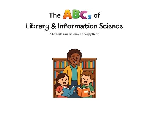 The ABCs of Library & Information Science