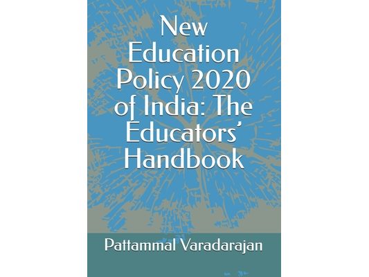 New Education Policy 2020 of India: The Educators' Handbook