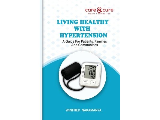 Living Healthy with Hypertension: A Guide For Patients, Families And Communities