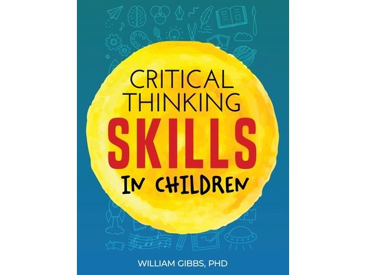 Critical Thinking Skills in Children