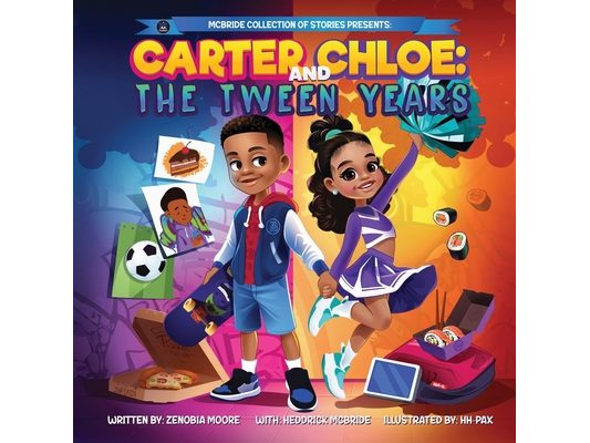 Carter and Chloe: The Tween Years