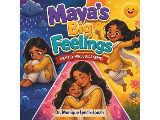 Maya's Big Feelings