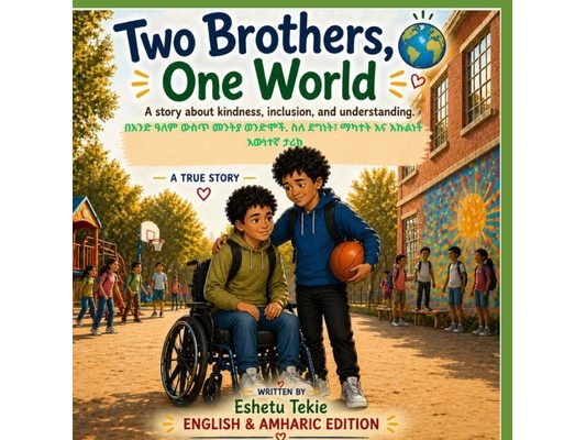 Two Brothers, One World: A Story About Kindness, Inclusion, and Understanding