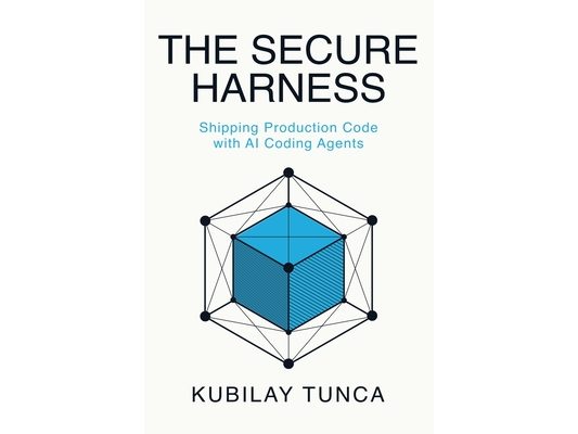 The Secure Harness: Shipping Production Code with AI Coding Agents