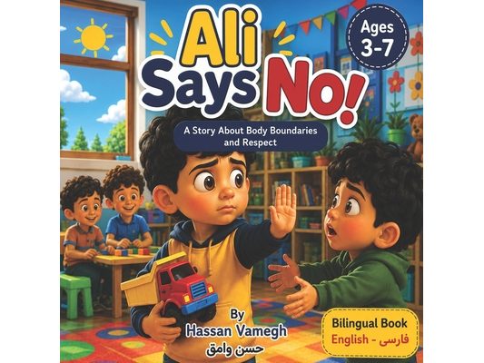 Ali Says No!: A Story About Body Boundaries and Respect