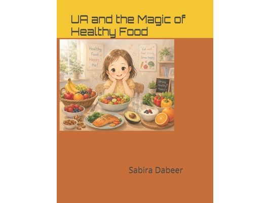 UA and the Magic of Healthy Food