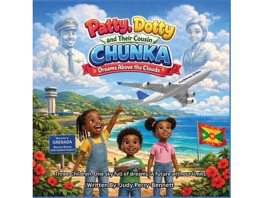 Patty, Dotty and Their Cousin Chunka: Dreams Above the Clouds