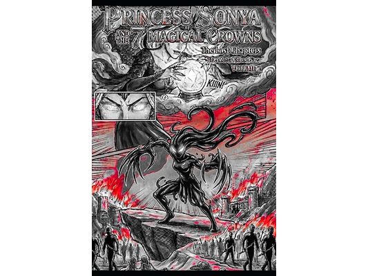 Princess Sonya And The 7 Magical Crowns: The Lost Chapters: The Mortal Blood Saga Volume 2